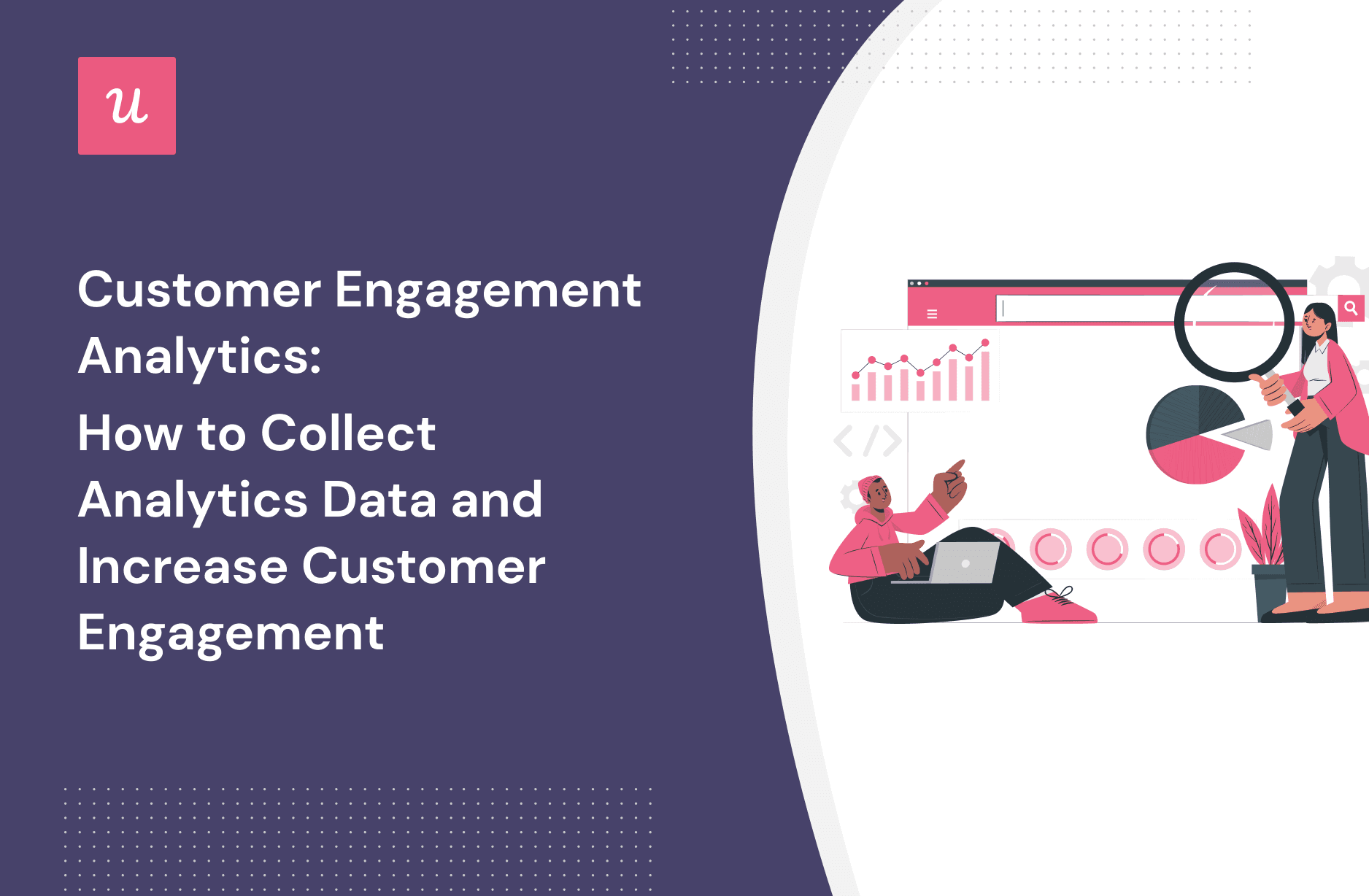 Brand Engagement Analysis: Boost Customer Loyalty and Brand Connection